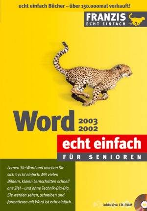 ISBN 9783772374074: Word 2002 / 2003 echt einfach für Senioren. Von Natascha Nicol (Autor)