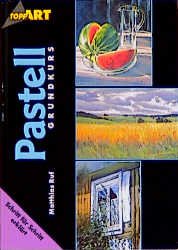 ISBN 9783772426261: Pastell Grundkurs