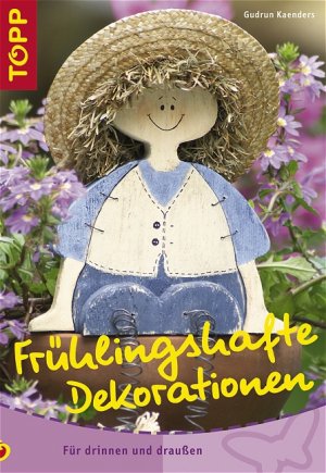 ISBN 9783772433320: Frühlingshafte Dekorationen