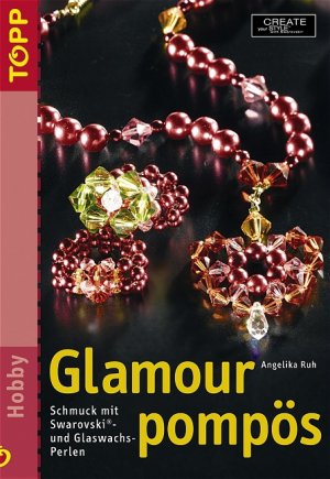 ISBN 9783772433719: Glamour pompös