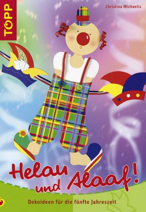 ISBN 9783772435546: Helau und Alaaf!