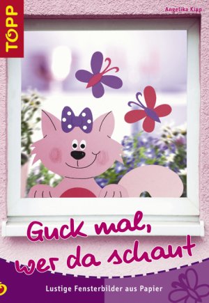 ISBN 9783772435584: Guck mal, wer da schaut