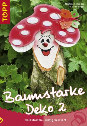 ISBN 9783772435621: Baumstarke Deko 2