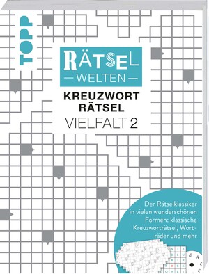 ISBN 9783772446788: Rätselwelten – Kreuzworträtsel Vielfalt 2 | Der Rätselklassiker in vielen wunderschönen Formen: klassische Kreuzworträtsel, Worträder und mehr - Über 150 Rätsel zum Verschenken und Knobeln