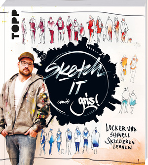 ISBN 9783772447303: Sketch it! – Locker und schnell skizzieren lernen