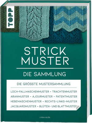 ISBN 9783772448867: Strickmuster. Die Sammlung. - 500 Muster: Ajourmuster, Zopfmuster, Keltische Motive, Patentmuster u.v.m.