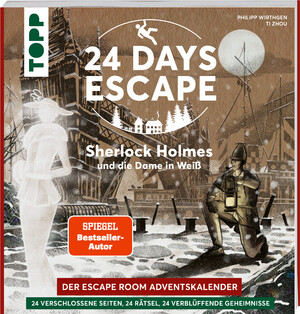 ISBN 9783772448980: 24 DAYS ESCAPE – Der Escape Room Adventskalender: Sherlock Holmes und die Dame in Weiß - 24 verschlossene Rätselseiten und XXL-Poster mit Spezialeffekt. Das Escape Adventskalenderbuch!