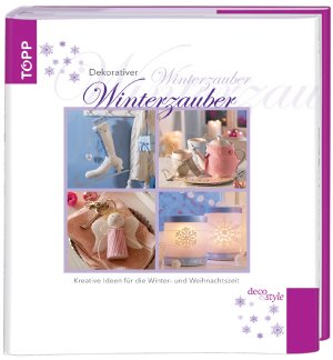 ISBN 9783772455223: Dekorativer Winterzauber