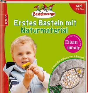 ISBN 9783772457692: Erstes Basteln mit Naturmaterial : mini