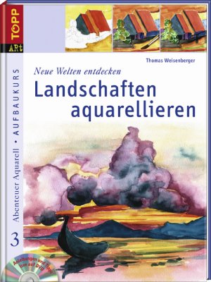 gebrauchtes Buch – Neue Welten entdecken: Landschaften aquarellieren: Anleitungen und Tipps live auf DVD Weisenberger – Neue Welten entdecken: Landschaften aquarellieren: Anleitungen und Tipps live auf DVD (Abenteuer Aquarell) Weisenberger, Thomas