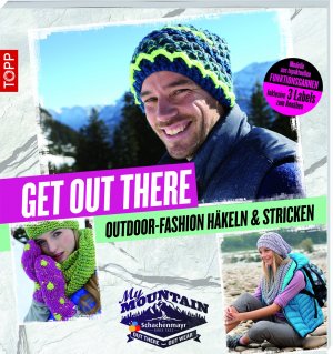 ISBN 9783772463778: My Mountain - Get out there - Outdoor-Fashion häkeln und stricken