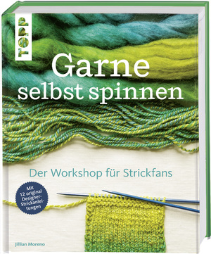 ISBN 9783772464997: Garne selbst spinnen - Der Workshop für Strickfans. Mit 12 original Designer-Strickanleitungen