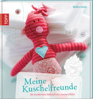 ISBN 9783772467271: Meine Kuschelfreunde - Die wunderbare Nähwelt von HerzensTREU