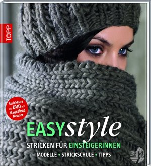 ISBN 9783772467356: Easy style: Stricken für Einsteigerinnen - Modelle - Strickschule - Tipps