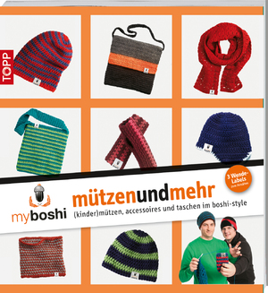 gebrauchtes Buch – Thomas Jaenisch – myboshi - mützenundmehr : (kinder)mützen, accessoires und taschen im boshi-style