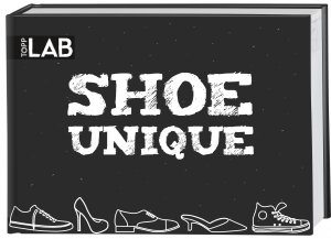 ISBN 9783772479083: Shoe unique Make your shoes unique!