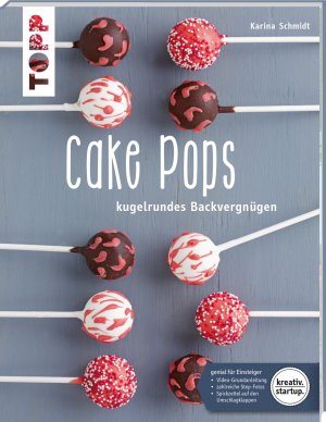 ISBN 9783772480119: Cake Pops - kugelrundes Backvergnügen