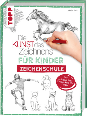 ISBN 9783772484377: Die Kunst des Zeichnens für Kinder Zeichenschule - Der erfolgreichste Zeichenkurs für Kinder. Mit Übungsseiten zum Download