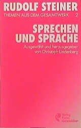 gebrauchtes Buch – Rudolf Steiner – Sprechen und Sprache