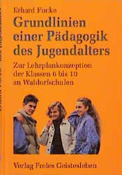 ISBN 9783772502552: Grundlinien einer Pädagogik des Jugendalters - Zur Lehrplankonzeption der Oberstufe an Waldorfschulen