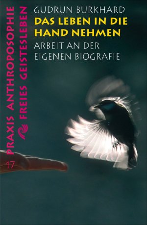 ISBN 9783772512179: Das Leben in die Hand nehmen – Arbeit an der eigenen Biographie