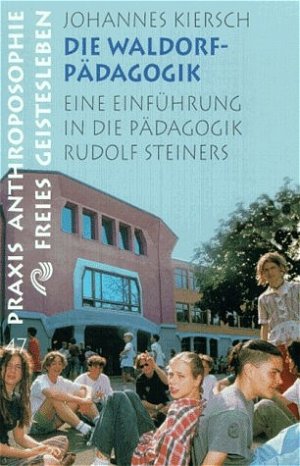 ISBN 9783772512476: Die Waldorfpädagogik