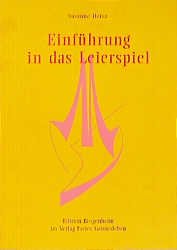 ISBN 9783772513794: Einführung in das Leierspiel