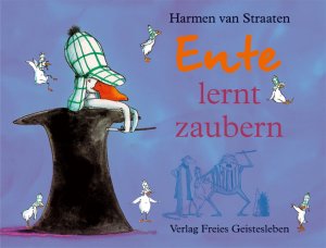 ISBN 9783772520501: Ente lernt zaubern