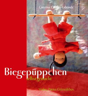 gebrauchtes Buch – Cristina Cevales-Labonde – Biegepüppchen selbst gemacht