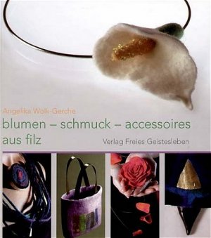 ISBN 9783772522260: Blumen-schmuck-accessoires aus filz