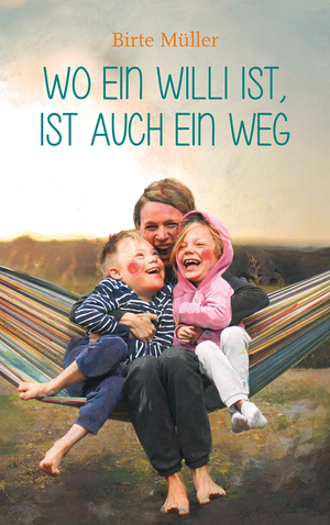 ISBN 9783772527883: Wo ein Willi ist, ist auch ein Weg