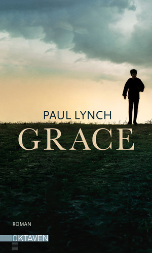 ISBN 9783772530227: Grace – Vom Preisträger des Booker Prize 2023 ("Prophet Song")