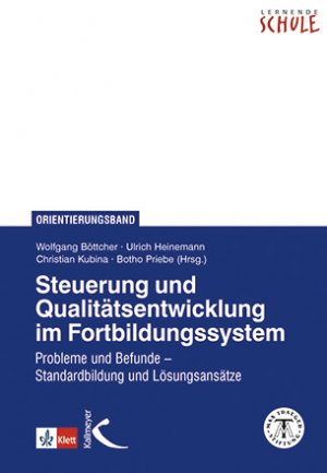 ISBN 9783772713644: Steuerung und Qualitätsentwicklung im Fortbildungssystem – Probleme und Befunde – Standardbildung und Lösungsansätze