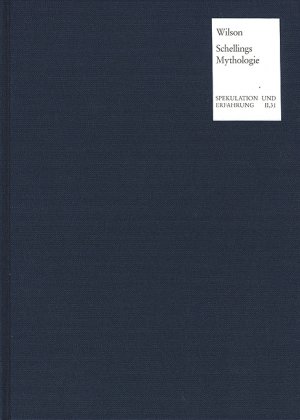 ISBN 9783772814839: Schellings Mythologie – Zur Auslegung der Philosophie der Mythologie und der Offenbarung