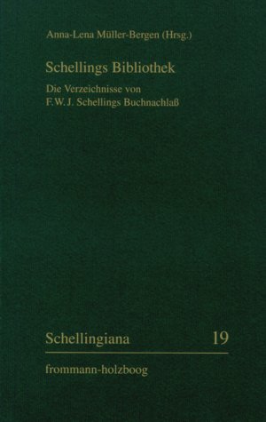 Isbn Schellings Bibliothek Die Verzeichnisse Von F W J Schellings Buchnachlass Neu Gebraucht Kaufen