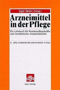 ISBN 9783774108370: Arzneimittel in der Pflege