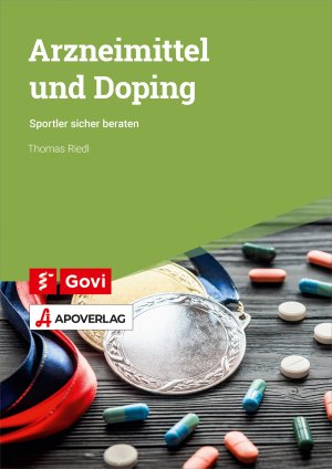 ISBN 9783774114395: Arzneimittel und Doping - Sportler sicher beraten