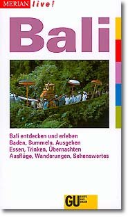 ISBN 9783774202368: Bali. Bali entdecken und erleben. Baden, Bummeln, Ausgehen. Essen, Trinken, Übernachten. Ausflüge, Wanderungen, Sehenswertes