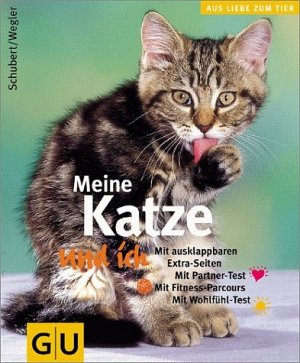 gebrauchtes Buch – Astrid Schubert – Meine Katze und ich
