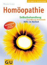 ISBN 9783774214583: Homöopathie: Selbstbehandlung. Zuverlässige Mittelwahl. Hilfe im Notfall. Der Bestseller komplett überarbeitet