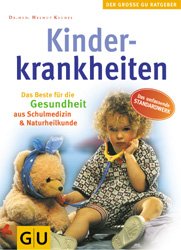 ISBN 9783774214705: Kinderkrankheiten  Erkennen behandeln Vorbeugen