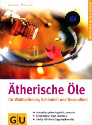 ISBN 9783774220287: Ätherische Öle für Wohlbefinden, Schönheit und Gesundheit. Aromatherapie erfolgreich anwenden. Schönheit für Haut und Haare. Sanfte Hilfe bei Alltagsbeschwerden