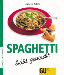 ISBN 9783774223448: GU Spaghetti leicht gemacht