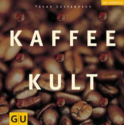 ISBN 9783774227125: Kaffee-Kult : Co-Autor: Reinhardt Hess. Foodfotogr.: Stefan Braun. [Red.: Stefanie Poziombka] / GU Lifestyle