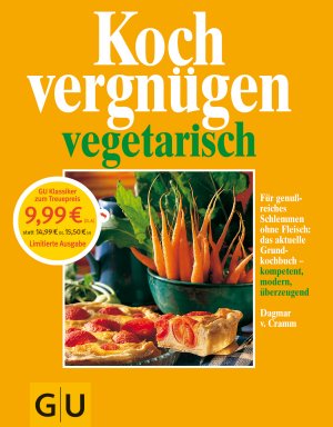 gebrauchtes Buch – Dagmar von Cramm – Kochvergnügen vegetarisch