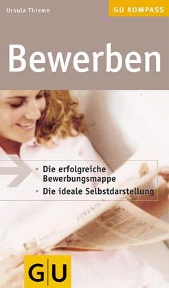 ISBN 9783774233393: Bewerben