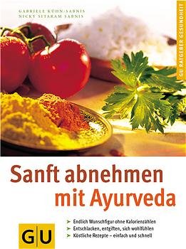 ISBN 9783774247888: Sanft abnehmen mit Ayurveda