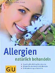 ISBN 9783774250017: Allergien natürlich behandeln