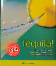 ISBN 9783774255340: Tequila!