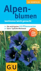 ISBN 9783774256910: Alpenblumen – bestimmen leicht gemacht